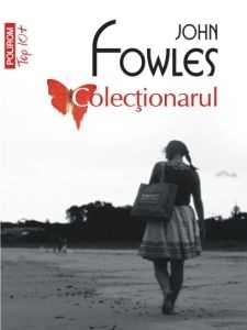 John Fowles, carti, Colectionarul, ce mai citim, recenzie Colectionarul de John Fowles